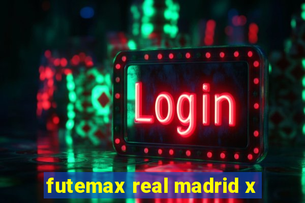 futemax real madrid x